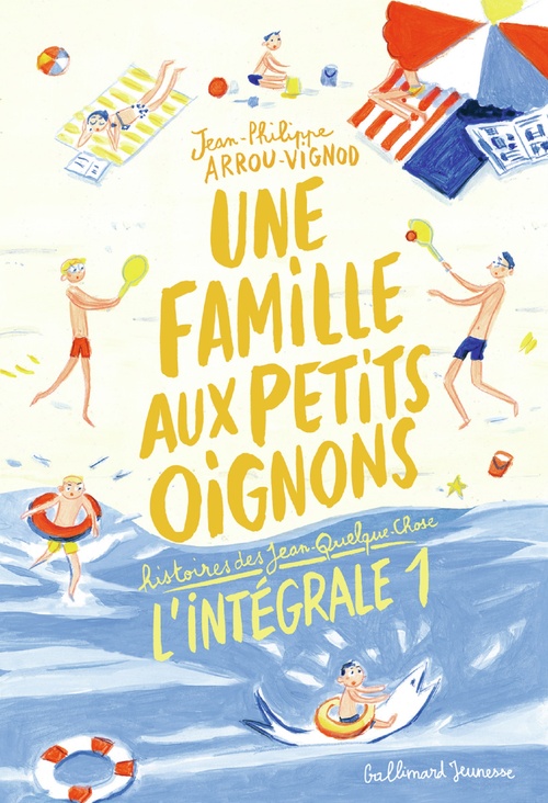 ebook cover of Une famille aux petits oignons (L'Intégrale 1), by Jean-Philippe Arrou-Vignod, Dominique Corbasson