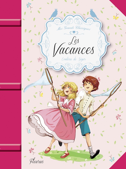 Couverture ebook de Les vacances, de Ariane Delrieu, Comtesse de Ségur