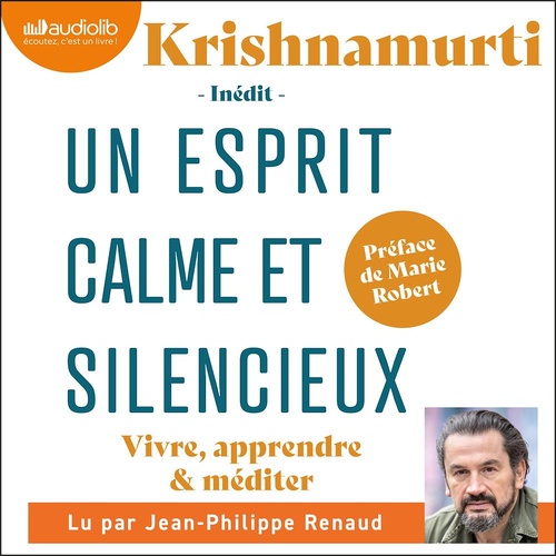 audiobook cover of Un esprit calme et silencieux, by Jiddu Krishnamurti