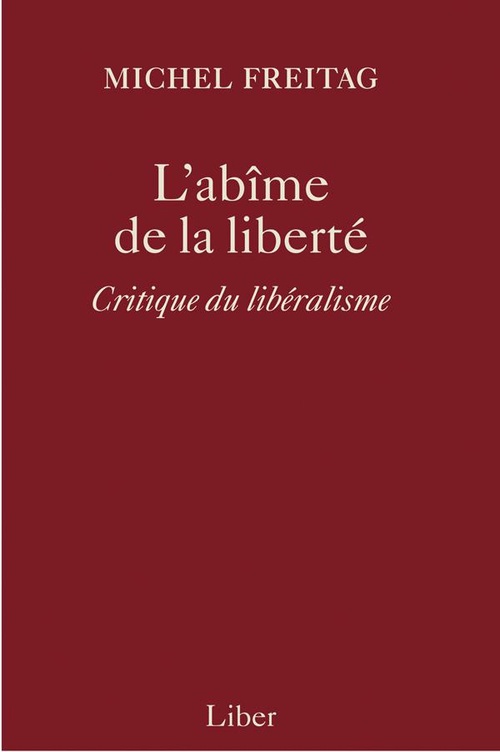 ebook cover of Abîme de la liberté (L'), by Michel Freitag