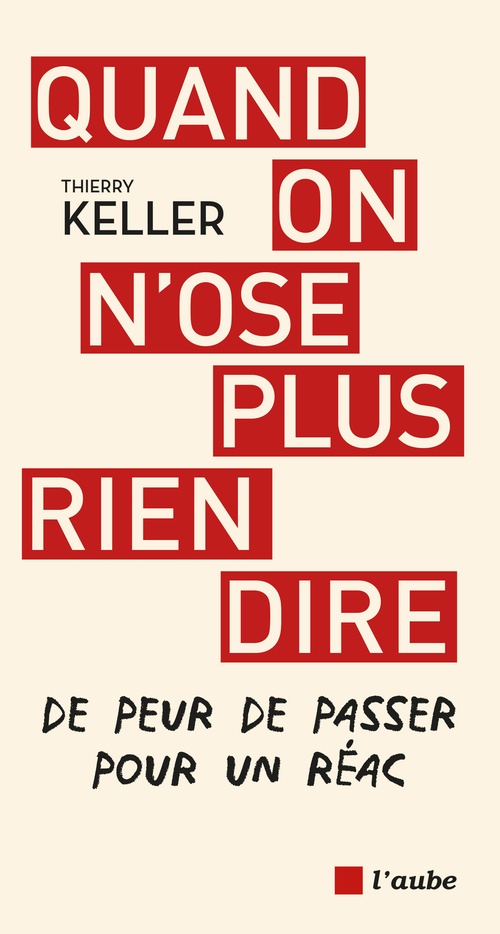 ebook cover of Quand on ose plus rien dire, by Thierry Keller