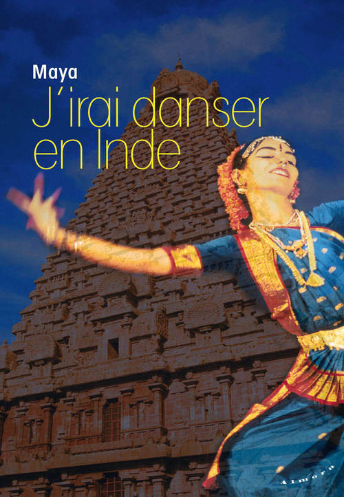 ebook cover of J'irai danser en Inde, by Maya