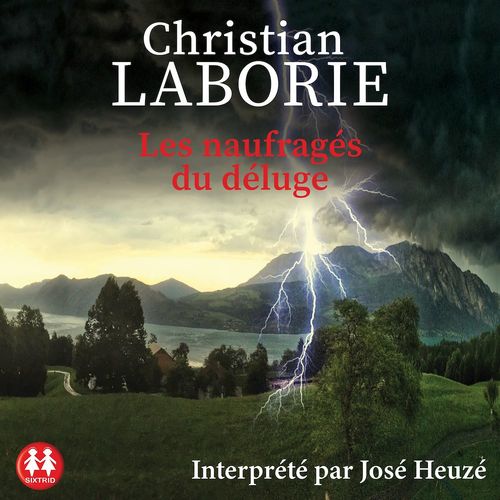 audiobook cover of Les naufragés du déluge, by Christian Laborie