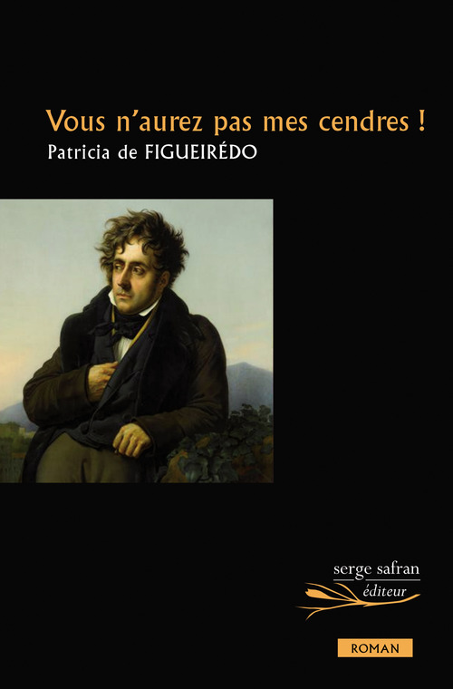 ebook cover of Vous n'aurez pas mes cendres, by Patricia de Figueiredo