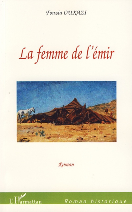 Couverture ebook de La femme de l'émir, de Fouzia Oukazi