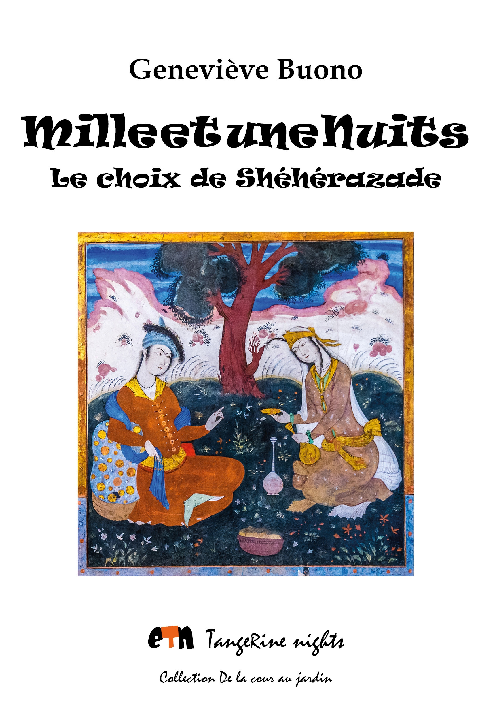 ebook cover of Mille et une Nuits, by Geneviève Buono
