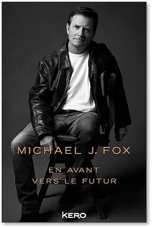Couverture ebook de En avant vers le futur, de Michael J. Fox