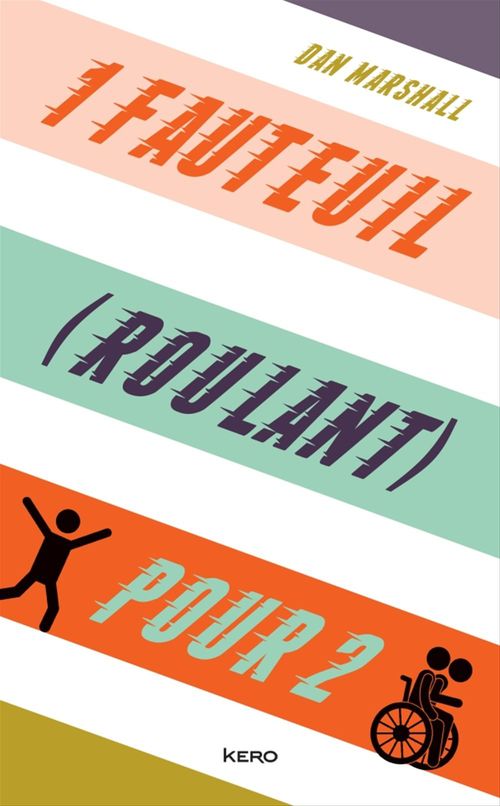 ebook cover of Un fauteuil (roulant) pour deux, by Dan Marshall