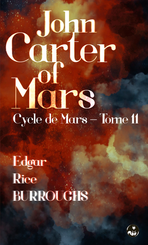 ebook cover of John Carter of Mars, by Edgar Rice Burroughs, John Coleman Burroughs