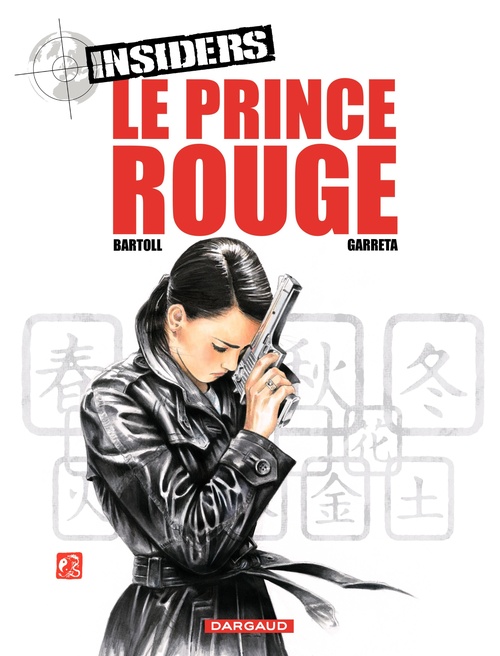 ebook cover of Insiders - Saison 1 - Tome 8 -Le Prince Rouge, by Jean-Claude Bartoll, Renaud Garreta