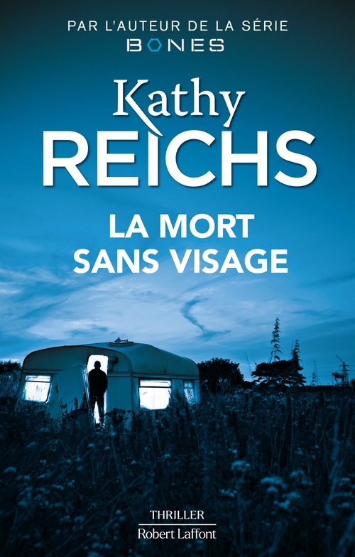 ebook cover of La Mort sans visage, by Kathy Reichs