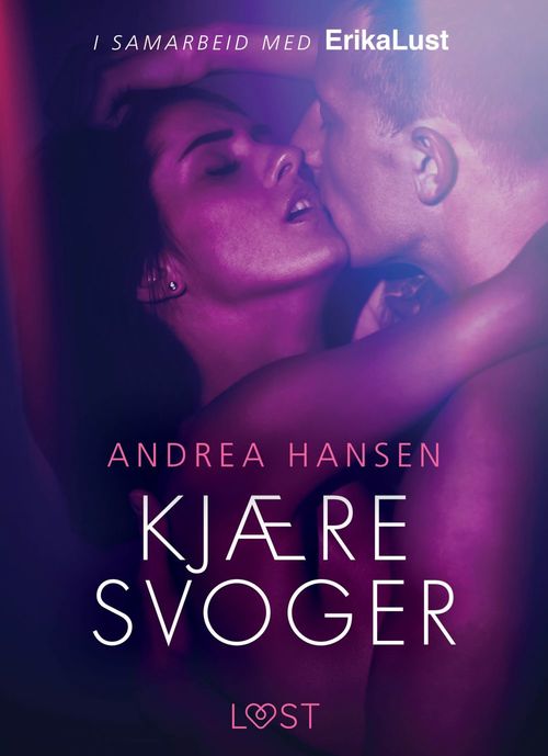 Couverture ebook de Kjære svoger - en erotisk novelle, de Andrea Hansen