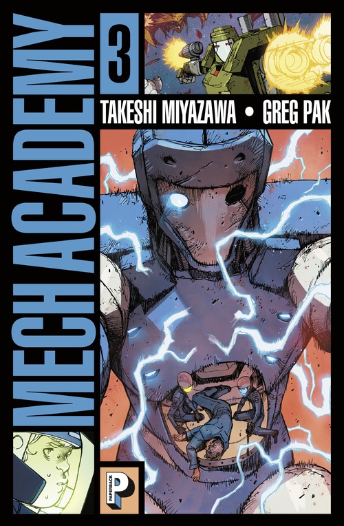 Couverture ebook de Mech Academy (Tome 3), de Pak/Miyazawa/Rey