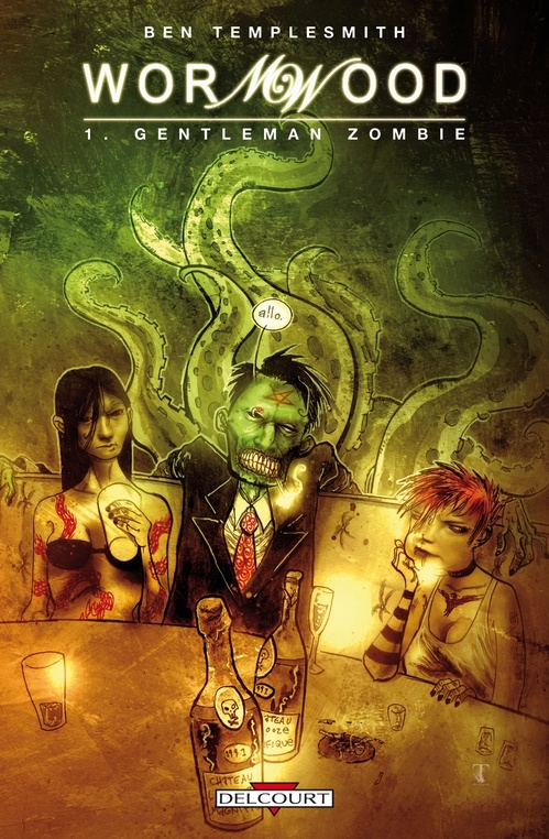 ebook cover of Wormwood T01 - Gentleman Zombie, by Ben Templesmith