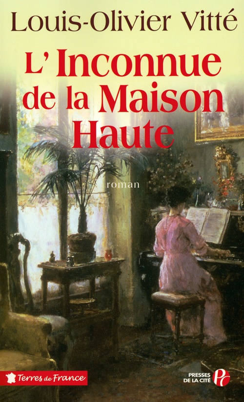 ebook cover of L'INCONNUE DE LA MAISON-HAUTE, by Louis-Olivier Vitte