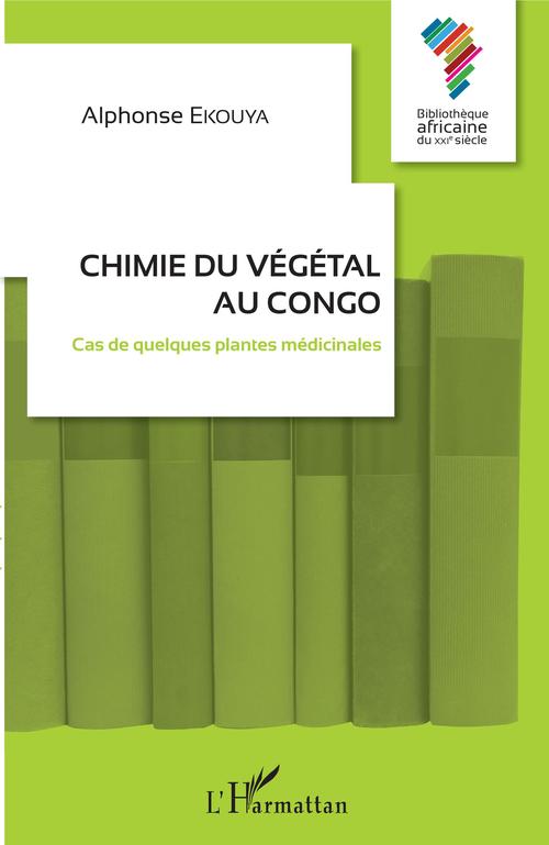 Couverture ebook de Chimie du végétal au Congo, de Alphonse Ekouya