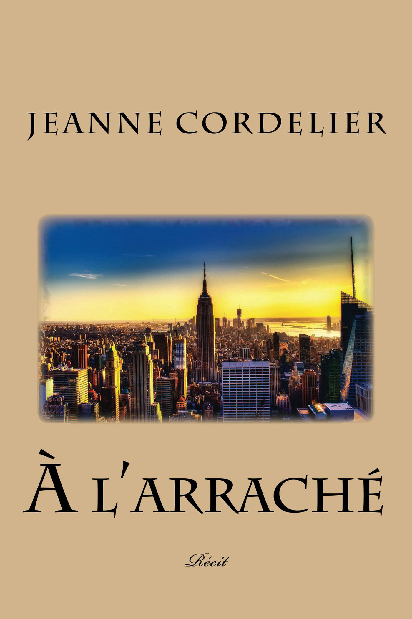 ebook cover of A l'arraché, by Jeanne Cordelier