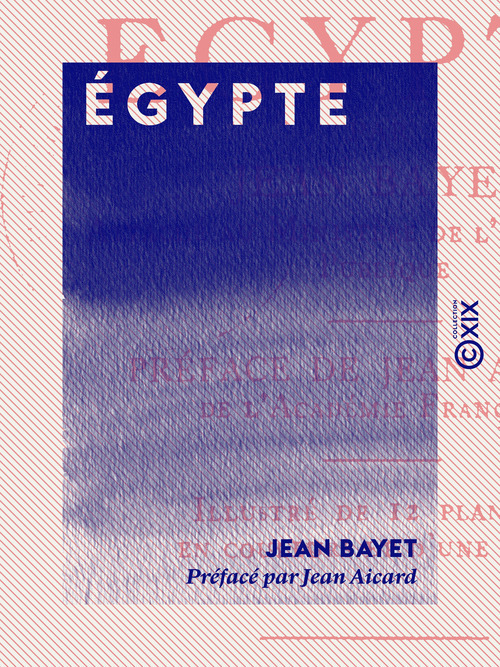 Couverture ebook de Égypte, de Jean Aicard, Jean Bayet