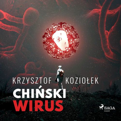 Couverture audiobook de Chi´nski wirus, de Krzysztof Koziolek