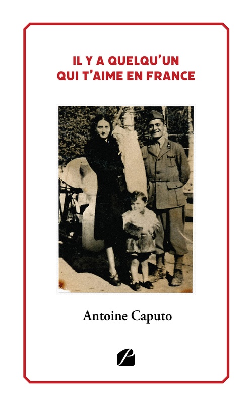 ebook cover of Il y a quelqu'un qui t'aime en France, by Antoine Caputo