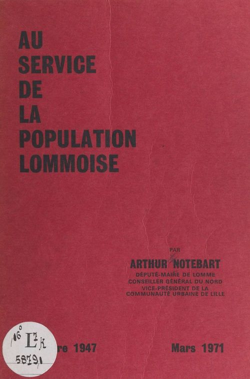 Couverture ebook de Au service de la population Lommoise, de Arthur Notebart