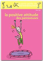 ebook cover of La positive attitude des paresseuses, by Olivia Toja