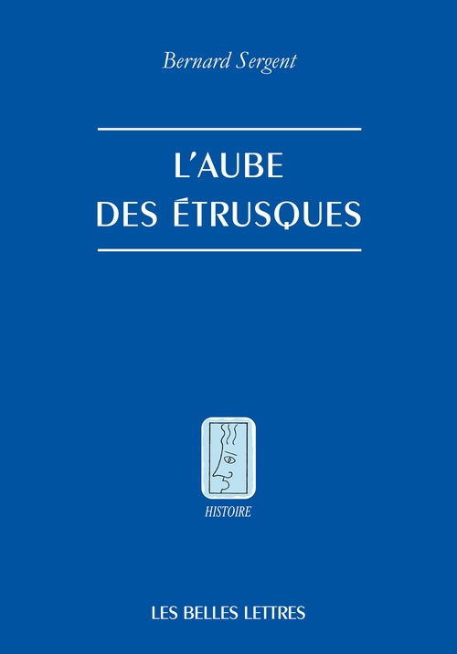 Couverture ebook de L'Aube des Étrusques, de Bernard Sergent