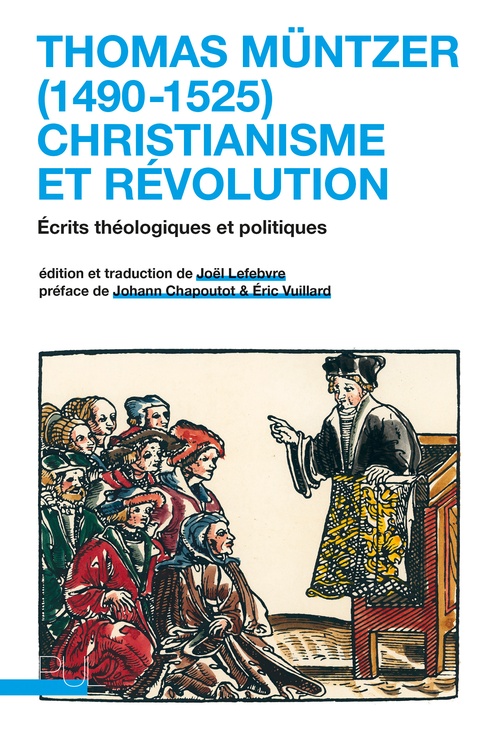 Couverture ebook de Thomas Müntzer (1490-1525) : christianisme et révolution, de Thomas Müntzer