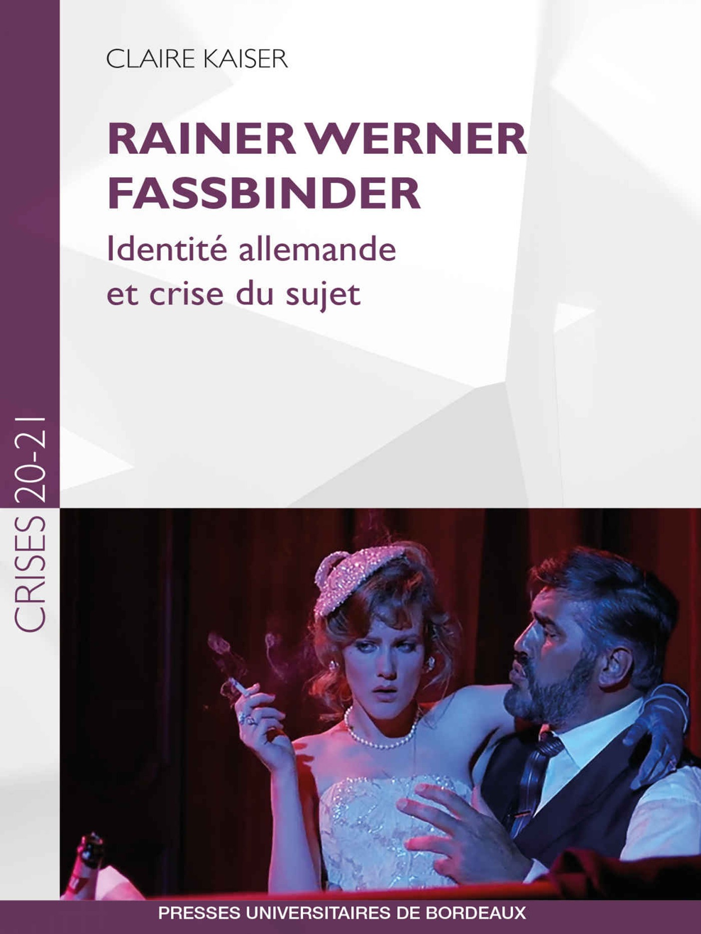 Couverture ebook de Rainer Werner Fassbinder, de Claire Kaiser