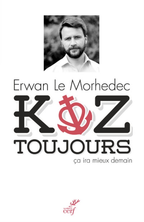 ebook cover of Koz toujours, ça ira mieux demain, by Erwan Le morhedec