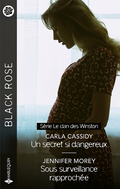Couverture ebook de Un secret si dangereux - Sous surveillance rapprochée, de Carla Cassidy, Jennifer Morey