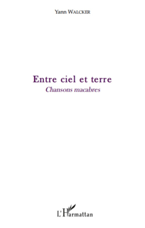 ebook cover of Entre ciel et terre, by Yann Walcker