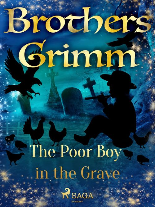 Couverture ebook de The Poor Boy in the Grave, de Brothers Grimm