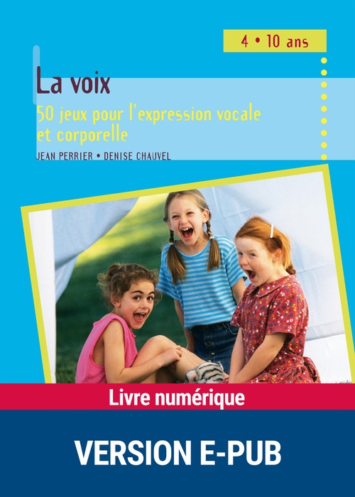 ebook cover of La voix EPUB, by Denise Chauvel, Jean Perrier