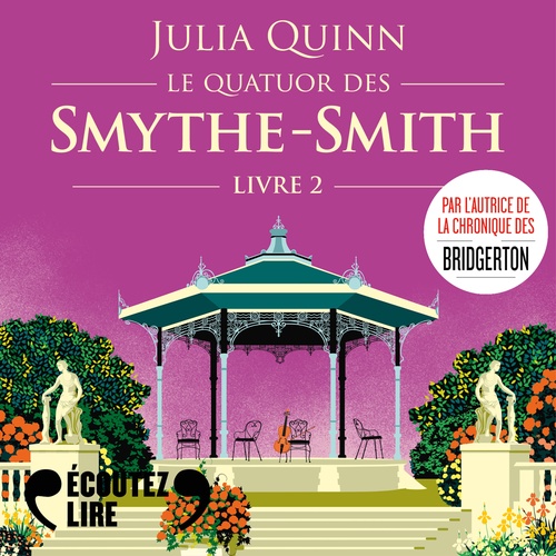 Couverture audiobook de Le quartet des Smythe-Smith (Tome 2) - Sortilège d'une nuit d'été, de Julia Quinn