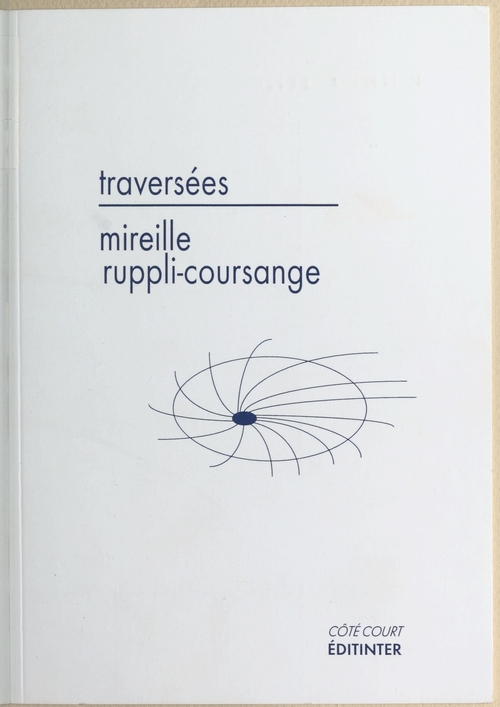 Couverture ebook de Traversées, de M. Ruppli-Coursange