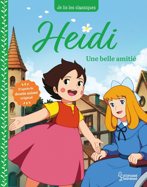 ebook cover of Heidi - T2 Une belle amitié, by Johanna Spyri, Anne Kalicky