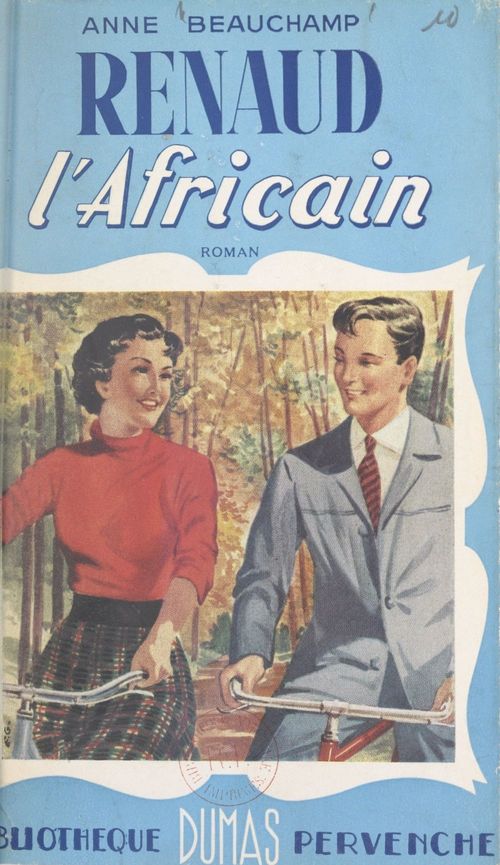 Couverture ebook de Renaud l'Africain, de Anne Beauchamp