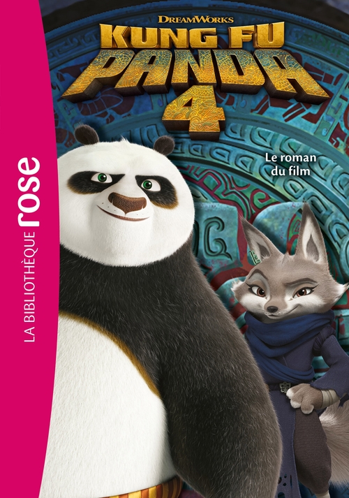 ebook cover of Kung Fu Panda 4 - Le roman du film, by Dreamworks