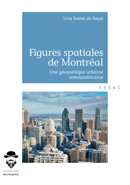 ebook cover of Figures spatiales de Montréal, by Licia soares de Souza