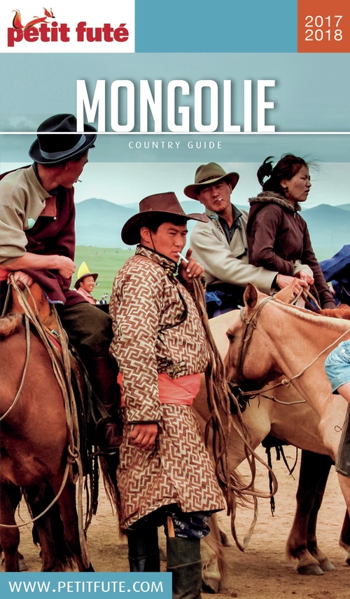 ebook cover of MONGOLIE 2017/2018 Petit Futé, by Collectif petit futé