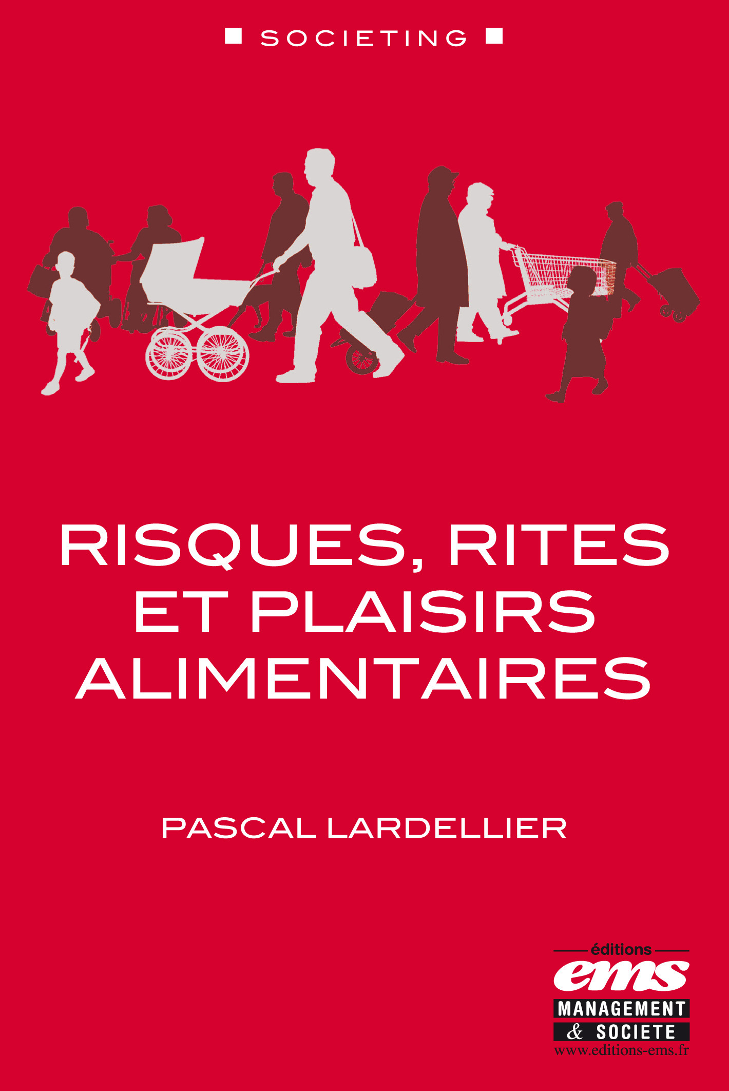 ebook cover of Risques, rites et plaisirs alimentaires, by Pascal Lardellier