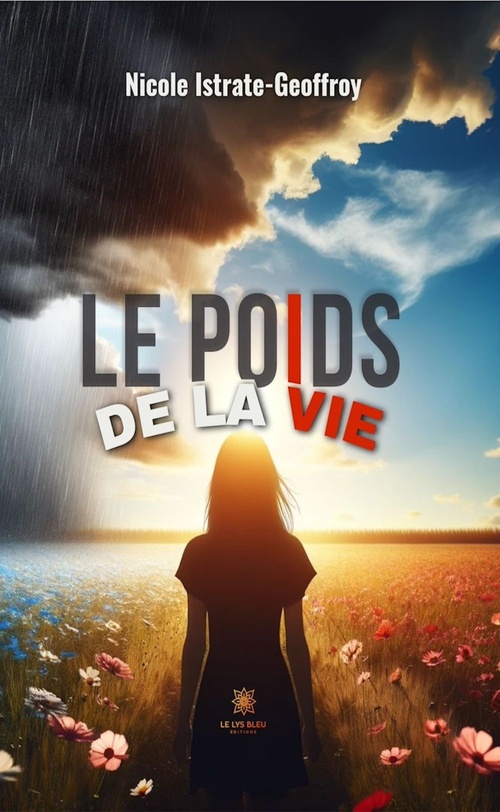 ebook cover of Le poids de la vie, by Nicole Istrate-Geoffroy