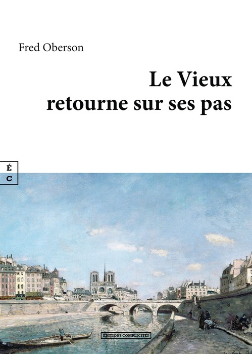 ebook cover of Le Vieux retourne sur ses pas, by Fred Oberson