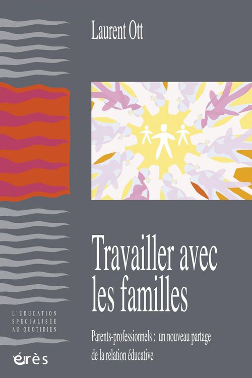ebook cover of Travailler avec les familles, by Laurent Ott