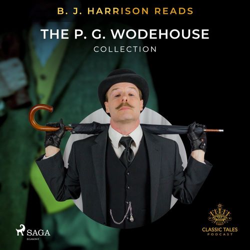 audiobook cover of B. J. Harrison Reads The P. G. Wodehouse Collection, by P.G. Wodehouse