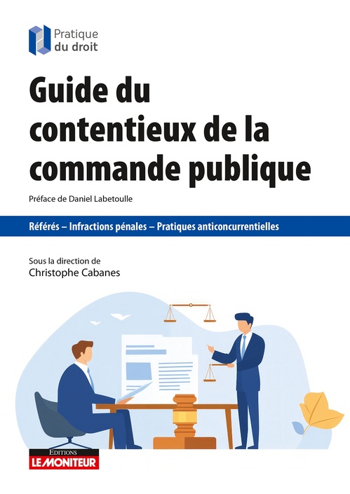 Couverture ebook de Guide du contentieux de la commande publique, de Christophe Cabanes