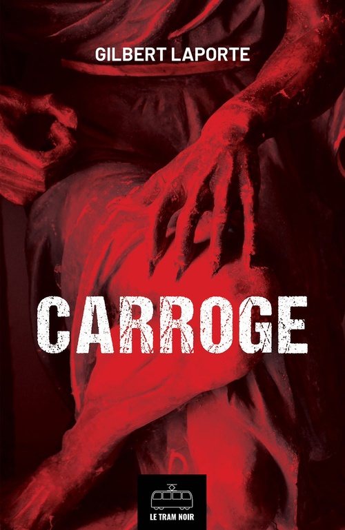 ebook cover of Carroge : L'intégrale, by Gilbert Laporte