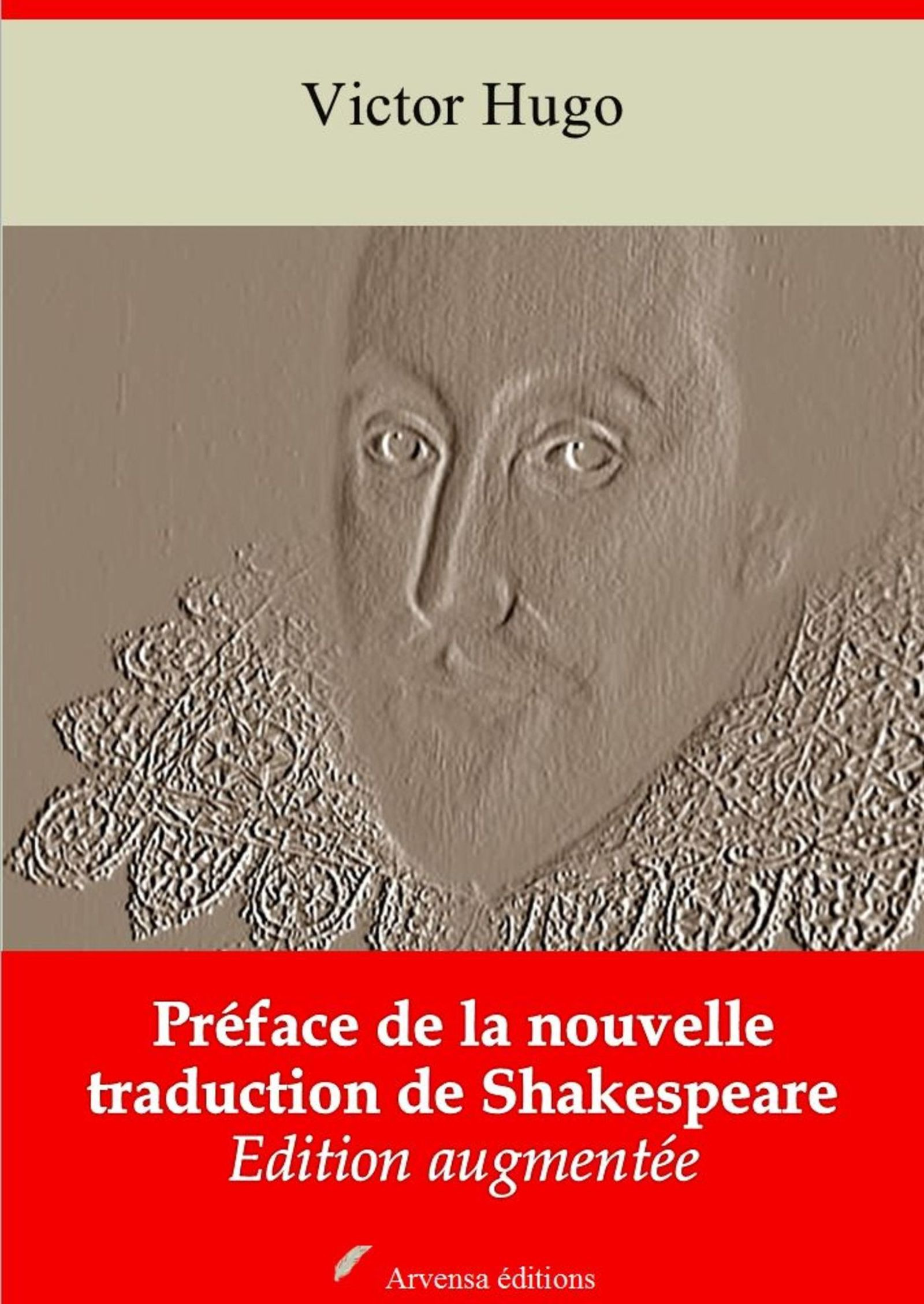 Couverture ebook de Préface de la nouvelle traduction de Shakespeare - suivi d'annexes, de Victor Hugo