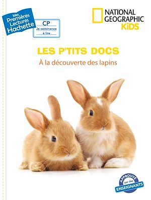 ebook cover of Premières lectures CP2 National Geographic Kids - À la découverte des lapins, by Collectif